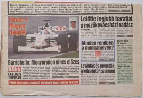 Blikk újság 1999.Aug.12 körözik a Viszkist , Barichello : Mogyoródon nincs előzés