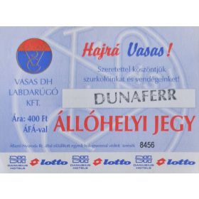  Vasas DH - Dunaferr labdarúgó mérkőzés belépőjegy (8456)
