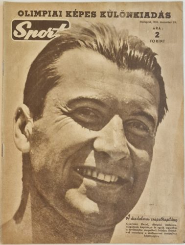 Sport 1956, Olimpiai képes különkiadás, Gyarmati Dezső