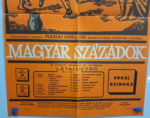 Magyar századok (Magyar Állami Népi Együttes) fellépés plakát Erkel színház (Létai Dezső) 1968 (Mayer jelzéssel)