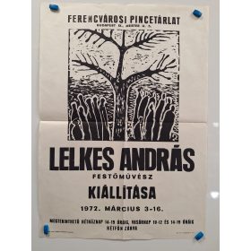   Lelkes András festőművész kiállítási plakátja 1972 (Ferencvárosi Pincetárlat)