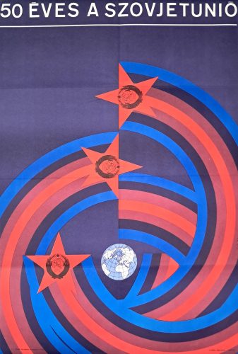 50 éves a Szovjetunió propaganda plakát, 1972