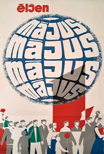 Éljen Május 1. propaganda plakát, Bükkösy jelzéssel