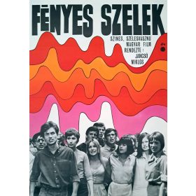   Fényes szelek filmplakát, A1-es méret, RW jelzéssel, 1968, Jancsó Miklós filmje