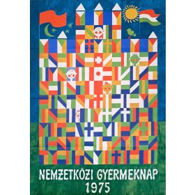 Nemzetközi Gyermeknap propaganda plakát 1975