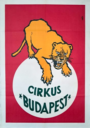 Cirkusz Budapest plakát (Jugoszláv kiadás) Bér jelzéssel