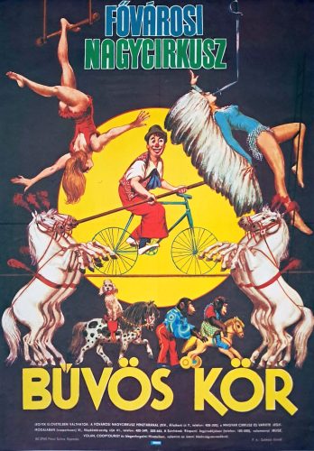 Fővárosi Nagycirkusz plakát, Bűvös Kör, 1982