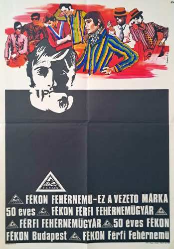 Fékon fehérnemű 50 éves plakát, Simonyi E. jelzéssel, 1970