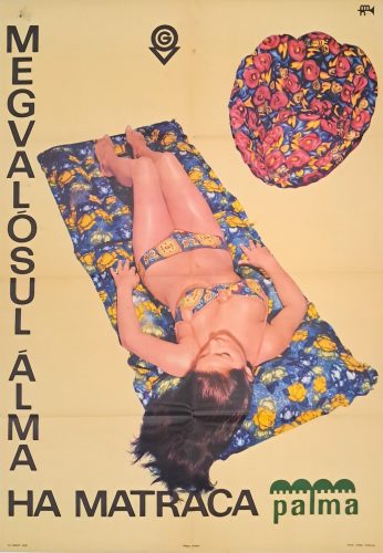 Megvalósul álma, ha matraca Palma, reklám plakát 1969