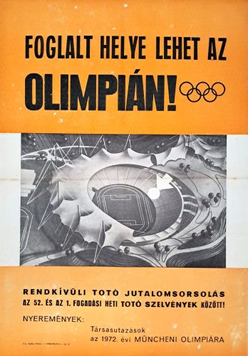 Foglalt helye lehet az olimpián, Totó jutalomsorsolás, müncheni olimpia, 1972