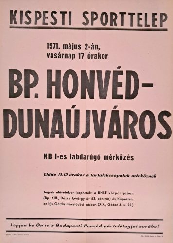 Budapest Honvéd - Dunaújváros NB I.-es labdarúgó mérkőzés plakát 1971.V.2