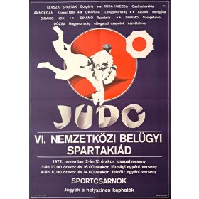   VI. Nemzetközi Belügyi Spartakiád (JUDO) Sportcsarnok, plakát, 1972