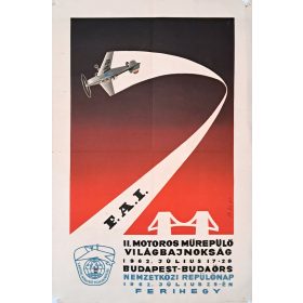   F.A.I. II.Motoros műrepülő világbajnokság (Budapest-Budaörs) plakát, 1962