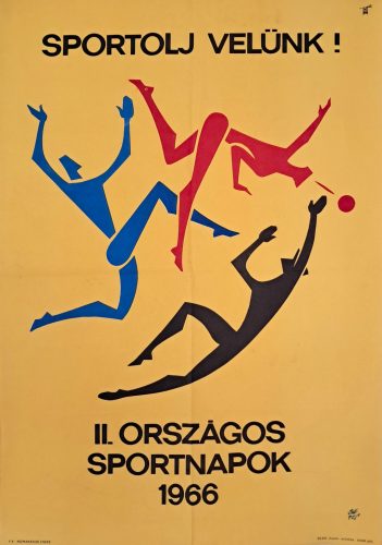 Sportolj velünk! II.Országos Sportnapok plakát, 1966