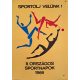 Sportolj velünk! II.Országos Sportnapok plakát, 1966