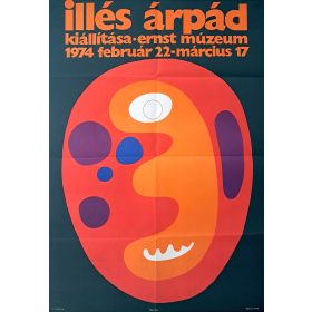 Illés Árpád kiállítása, Ernst múzuem plakát, 1974