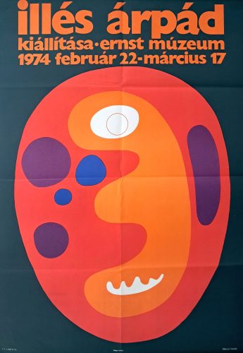 Illés Árpád kiállítása, Ernst múzuem plakát, 1974