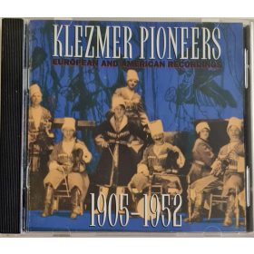 Klezmer Pioneers 1905-1952 zenei CD, USA kiadás