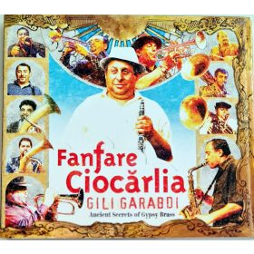 Fanfare Ciocarlia, Gili Garabdi zenei CD
