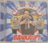 Shorter than Denny DeVito, Bankrupt bontatlan zenei CD