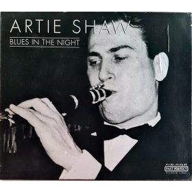 Artie Shaw, Blues in the night zenei CD