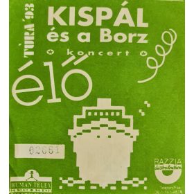 Kispál és a Borz koncertjegy 1993