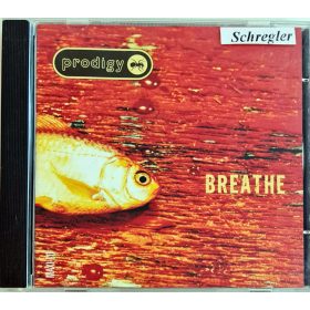 Prodigy, Breathe maxi zenei CD