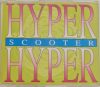 Scooter, Hyper, hyper maxi zenei CD