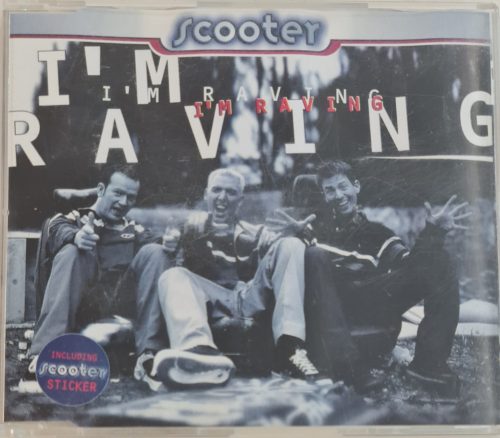 Scooter, I'm Raving maxi zenei CD