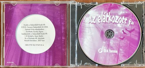 Eli B. Toresen, Az elátkozott fa mese CD, 2007