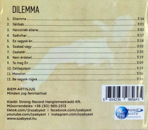 Szabyest, Dilemma bontatlan zenei CD, 2004