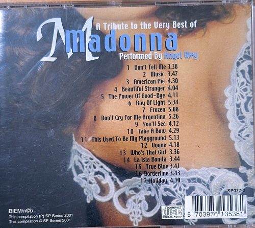 Tribute to the Very Best of Madonna Performed by Angel Wey zenei CD (2001) Angol kiadás