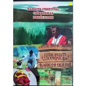 Hargita fesztivál - Csíkkozmás 2008 zenei DVD
