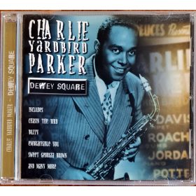 Charlie Parker, Dewey Square zenei CD (1999)