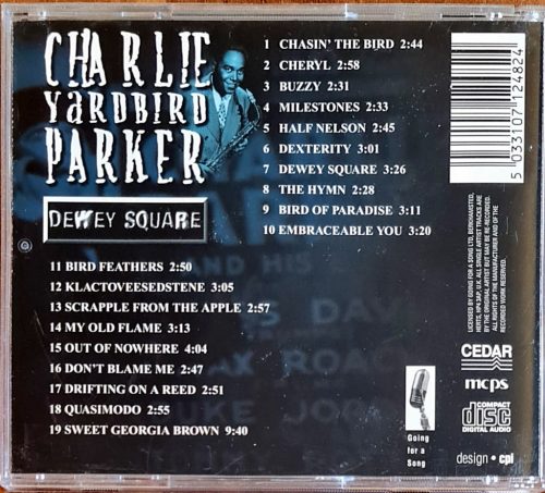 Charlie Parker, Dewey Square zenei CD (1999)