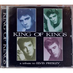 King of Kings, A Tribute to Elvis Presley zenei CD