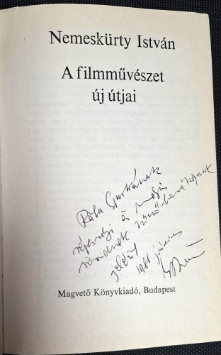 Nemeskürty István A filmművészet új útjai Dedikált aláírt könyv 1986