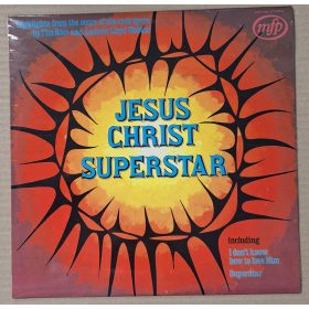   Jesus Christ Superstar (Jézus Krisztus Szupersztár) Highlights zenei LP lemez 1972