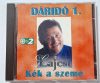 Lagzi Lajcsi Kék a szeme (Dáridó 1.) zenei CD lemez