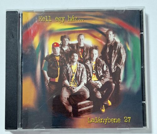 Ladánybene 27 Kell egy ház zenei CD (1998)