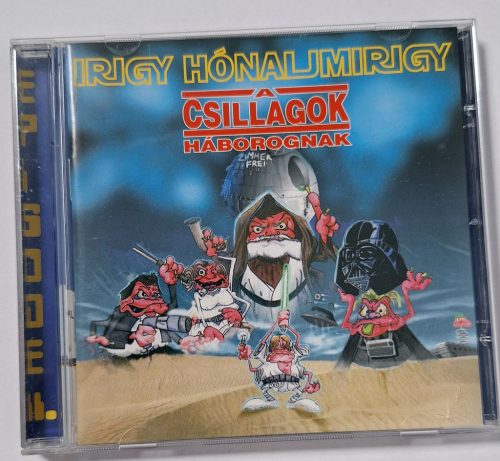 Irigy Hónaljmirigy A Csillagok háborognak zenei CD lemez (1996)