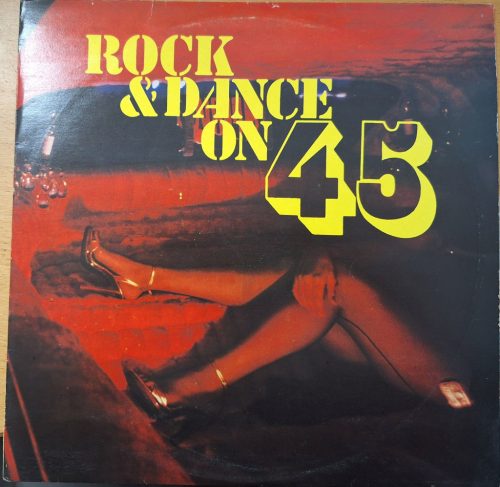 Rock & Dance on 45 zenei bakelit lemez