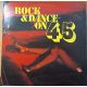 Rock & Dance on 45 zenei bakelit lemez