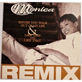   Monica (Before you walk out of my life / Like this and loke that) zenei bakelit lemez EX