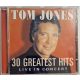 Tom Jones 30 Greatest Hits zenei CD lemez 1998