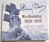 Mindhalálig 1914-1918 (A Nagy Háborút megidézik...) CD lemez
