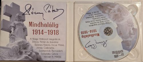 Mindhalálig 1914-1918 (A Nagy Háborút megidézik...) CD lemez