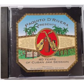   Paquito D'Rivera - 40 Years of Cuban Jam Session zenei CD lemez 1993