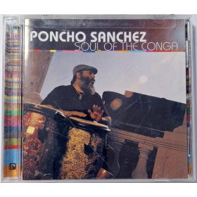 Pancho Sanchez - Soul of the conga zenei CD lemez 2000