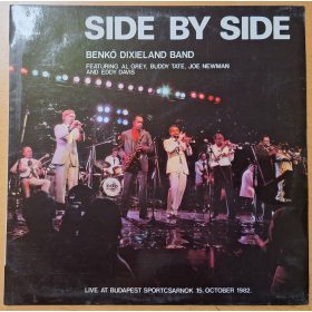   Benkó Dixieland Band - Sie by Side - zenei LP bakelit lemez album (1983)